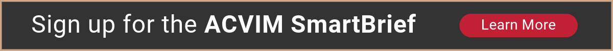 Sign up for the ACVIM SmartBrief